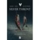 Silver Throat: Vardari Part 2