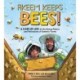 Akeem Keeps Bees!: A Close-Up Look at the Honey Makers and Pollinators of Sankofa Farms