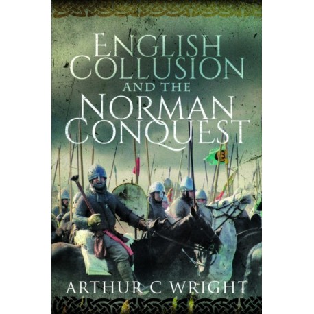 English Collusion and the Norman Conquest