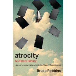 Atrocity: A Literary History