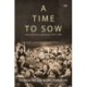 A Time to Sow: Refusenik Life in Leningrad, 1979-1989