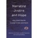 Narrating Justice and Hope: How Good Stories Counter Crime and Harm