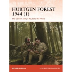 Hurtgen Forest 1944 (1): The US First Army's Route to the Rhine