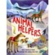 Animal Helpers: How Animals From Around the World Help Us