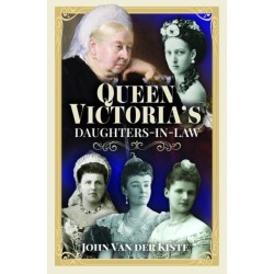 Queen Victoria’s Daughters-in-Law