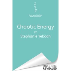 Chaotic Energy: The hilarious, heartfelt, must-read romantic comedy