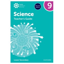 Oxford International Science: Teacher's Guide 9 (Lower Secondary)