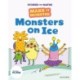 Stories for Maths: KS1: Monsters on Ice (Time)