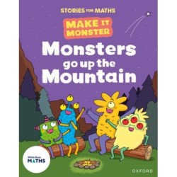 Stories for Maths: KS1: Monsters go up the Mountain (Mass and volume)