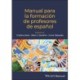 Manual para la formacion de profesores de espanol: Manual para la formacion de profesores