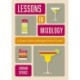 Lessons in Mixology: A Graphic Guide to Making the Perfect Cocktail