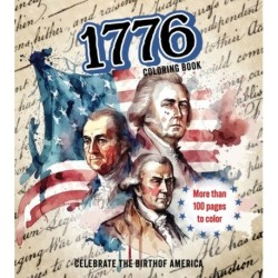 1776 Coloring Book: Celebrate the Birth of America