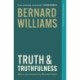 Truth and Truthfulness: An Essay in Genealogy