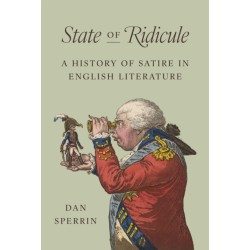 State of Ridicule: A History of Satire in English Literature