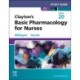 Study Guide for Clayton's Basic Pharmacology for Nurses