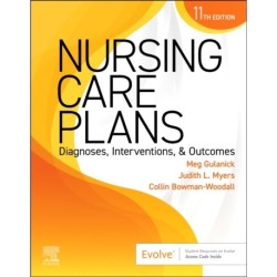 Nursing Care Plans: Diagnoses, Interventions, and Outcomes