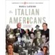 The Italian Americans: A History