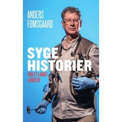 Syge historier: - fra et langt lægeliv