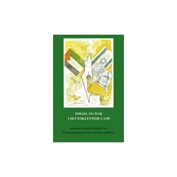 Ismael og Isak i det forjættede land