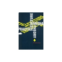 Culture, media, theory, practice : perspectives