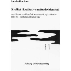 Kvalitet i kvalitativ samfundsvidenskab