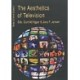 The Aesthetics of Television
