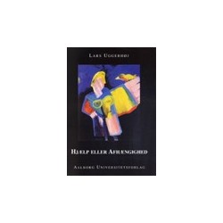 Hjælp eller afhængighed