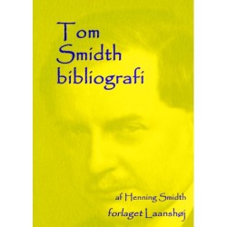 Tom Smidth bibliografi