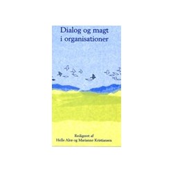 Dialog og magt i organisationer
