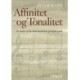 Affinitet og Tonalitet: - en analyse af dur-mol-tonalitetens grundspørgsmål