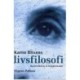 Karen Blixens livsfilosofi - en fortolkning af forfatterskabet