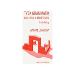 Tysk grammatik som fjern- og selvstudium - en studiebog