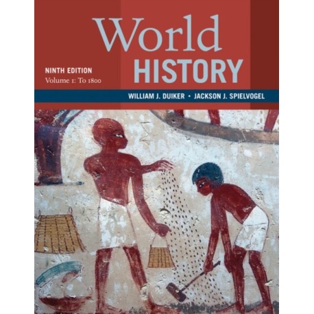 World History, Volume 1: To 1800
