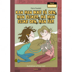 Kan man ikke få den, man elsker, må man elske den, man kan få