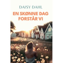 En skønne dag forstår vi