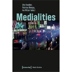 Medialities