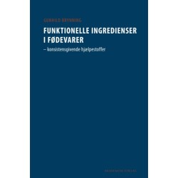 Funktionelle ingredienser i fødevarer: Konsistensgivende hjælpestoffer