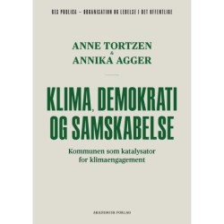 Klima, demokrati og samskabelse: Kommunen som katalysator for klimaengagement