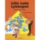 Lille Lulu Lykkepot: Lasses sære søster
