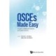 Osces Made Easy: A Guide For Medical Students And Junior Doctors