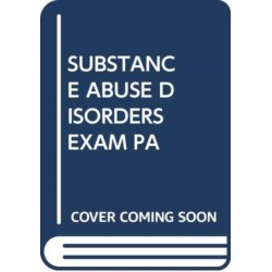 SUBSTANCE ABUSE DISORDERS EXAM PA
