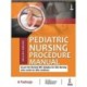 Pediatric Nursing Procedure Manual