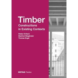Timber Constructions in Existing Contexts