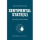 Sentimental State(s): Affective Politics of Order and Belonging
