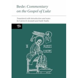 Bede: Commentary on the Gospel of Luke