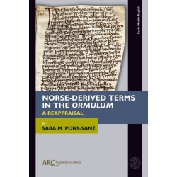 Norse-Derived Terms in the "Ormulum": A Reappraisal