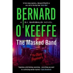 The Masked Band: A DI Garibaldi Novel. Book 4