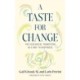 A Taste for Change: The Ecological Transition as a Way to Happiness
