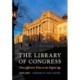 The Library of Congress: From Jefferson's Vision to the Digital Age