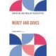 Mercy and Grace: Christian and Muslim Perspectives
